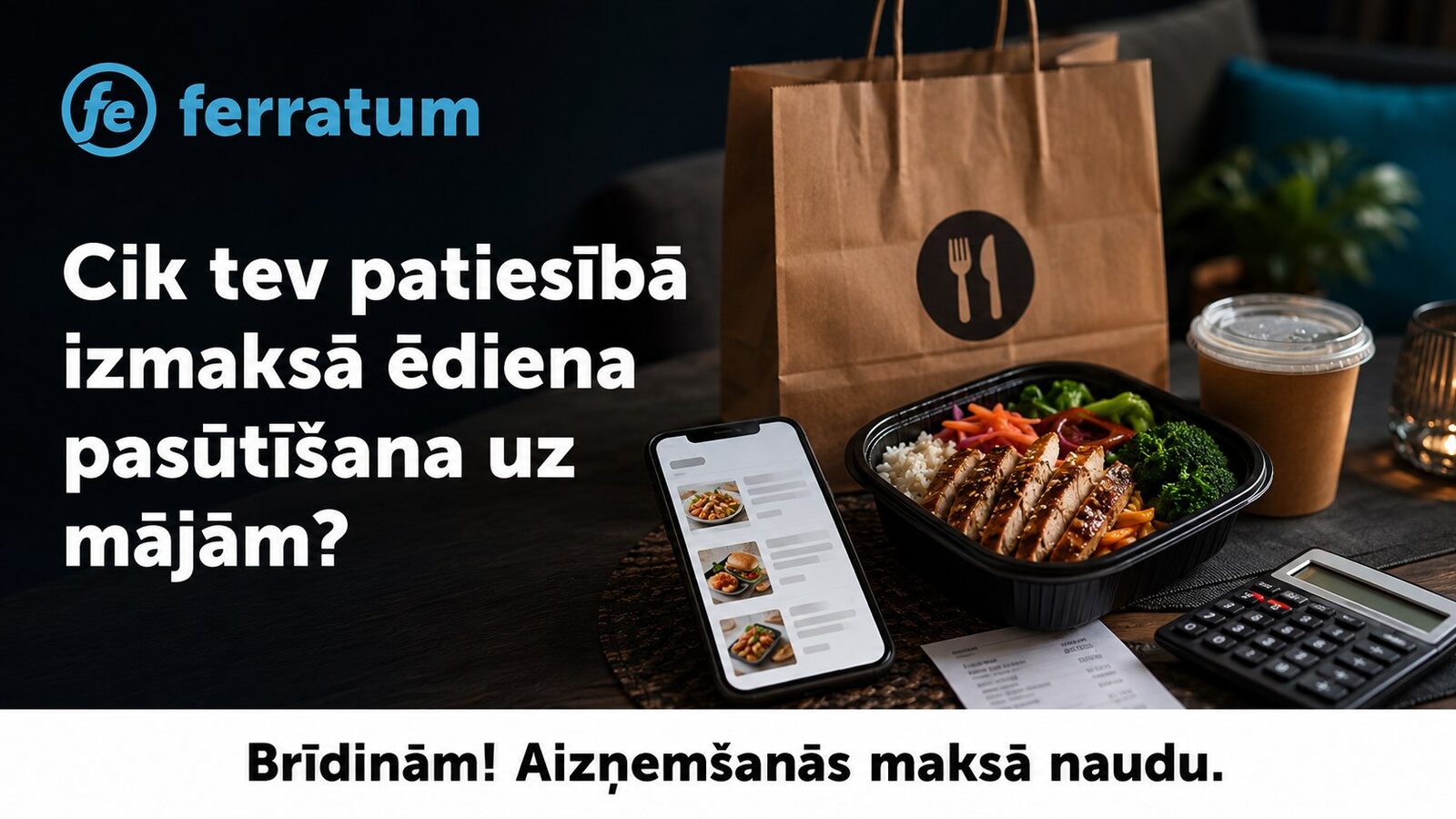 Cik tev patiesībā izmaksā ēdiena pasūtīšana uz mājām? Cik tev patiesībā izmaksā ēdiena pasūtīšana uz mājām?