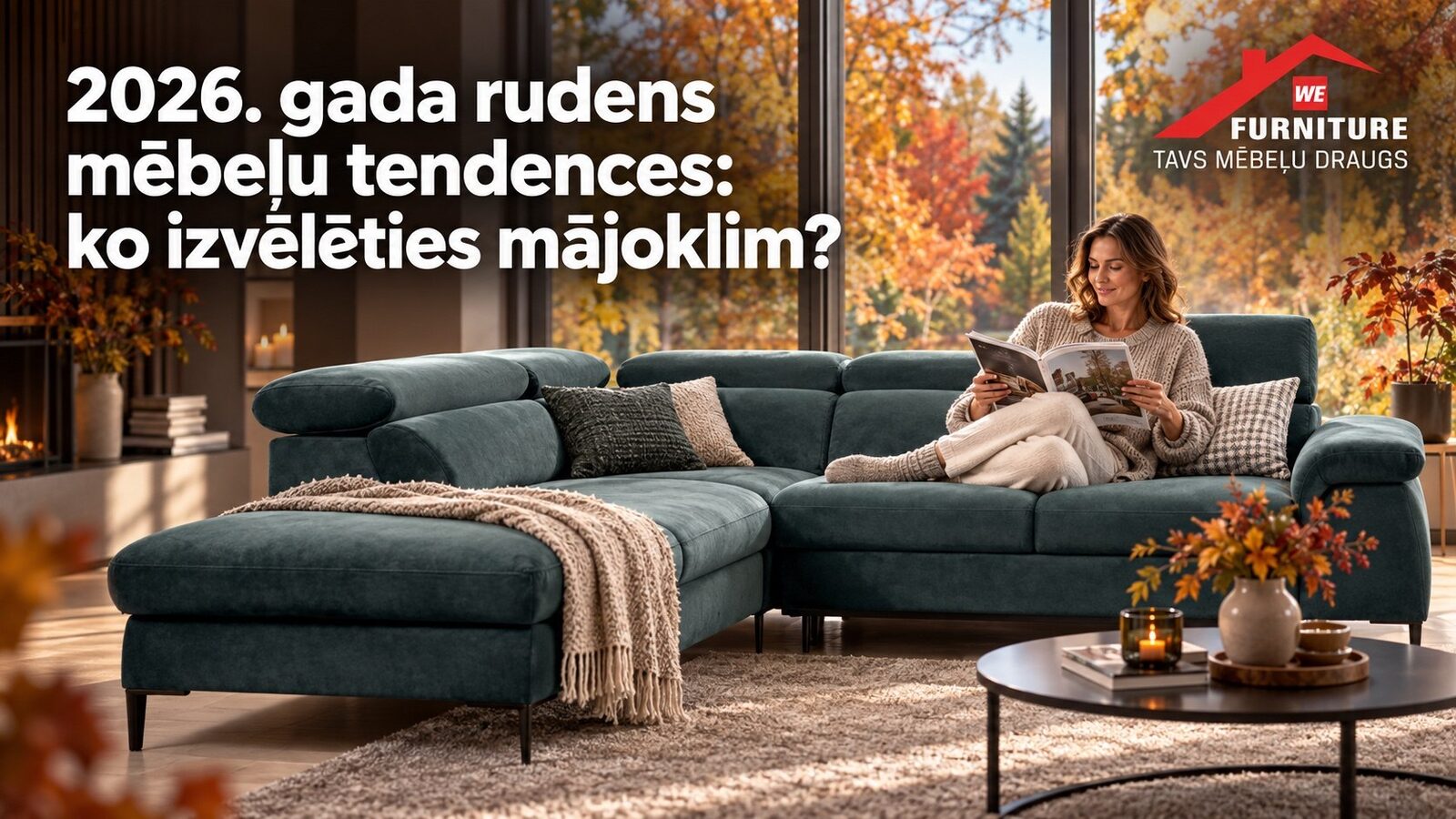 2026. gada rudens mēbeļu tendences: ko izvēlēties mājoklim? 2026. gada rudens mēbeļu tendences: ko izvēlēties mājoklim?