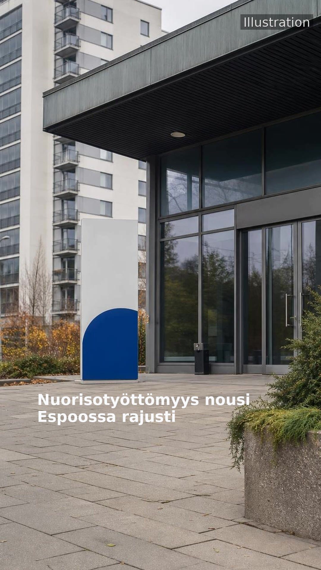 Nuorisotyöttömyys nousi Espoossa rajusti