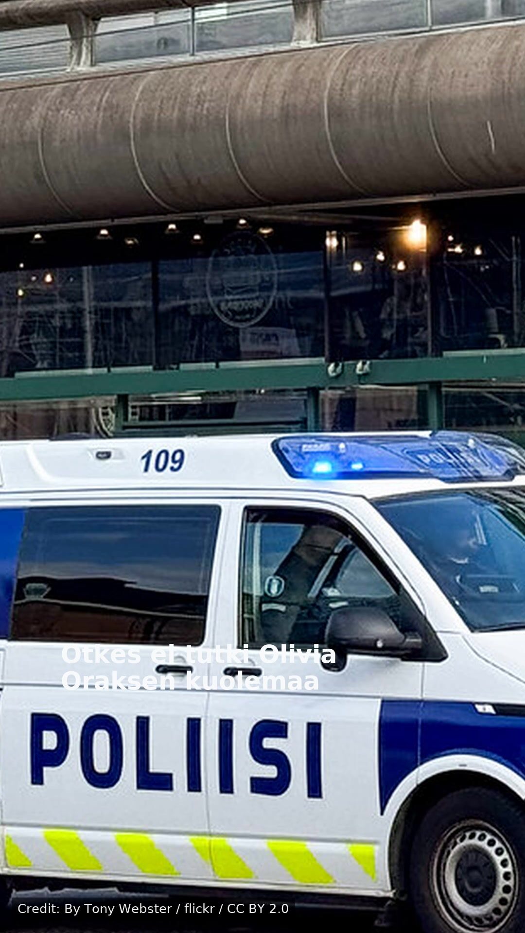 Otkes ei tutki Olivia Oraksen kuolemaa