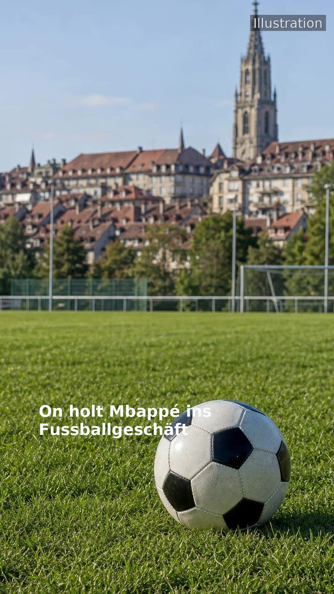 On holt Mbappé ins Fussballgeschäft
