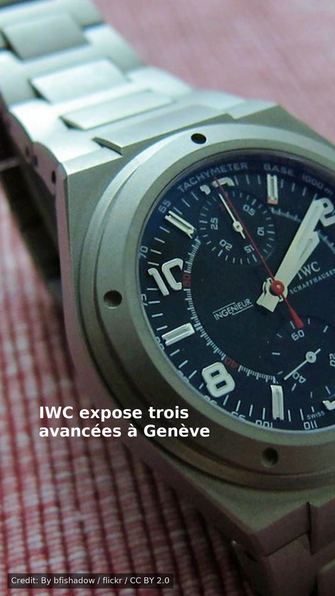 IWC expose trois avancées à Genève