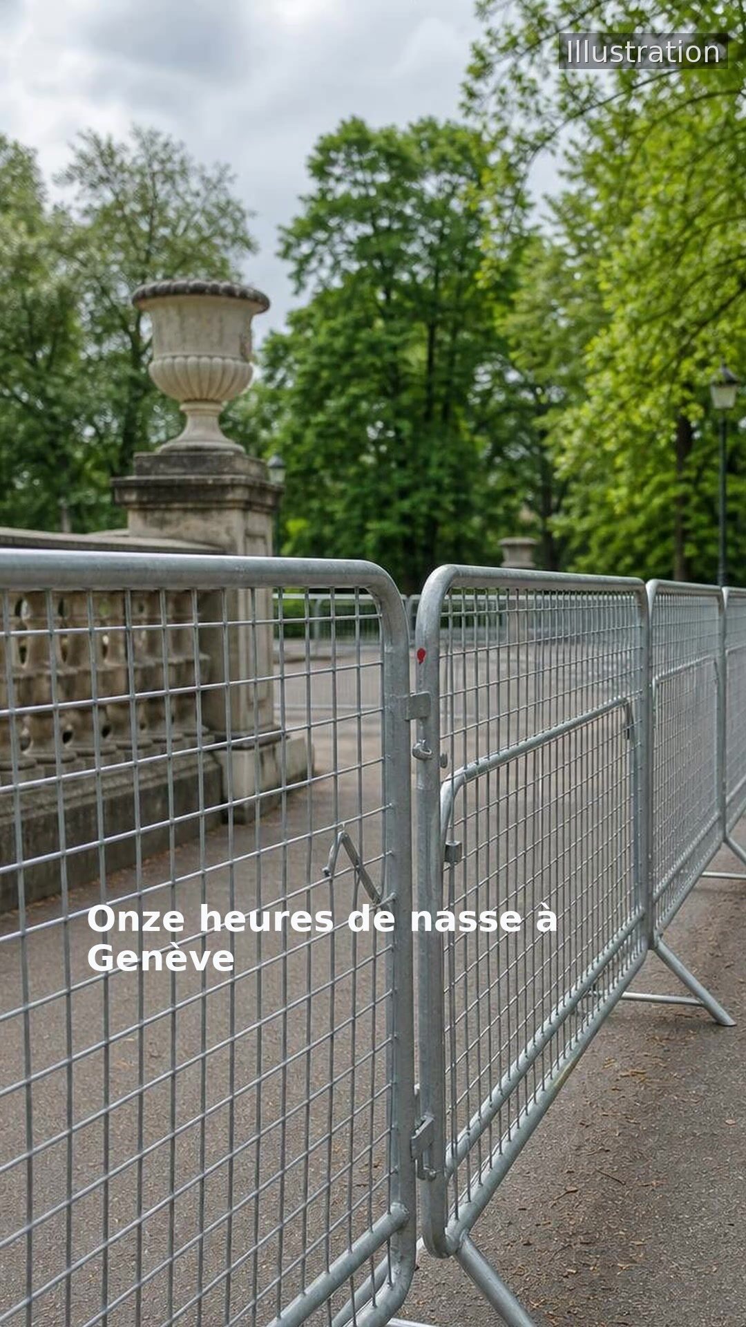 Onze heures de nasse à Genève