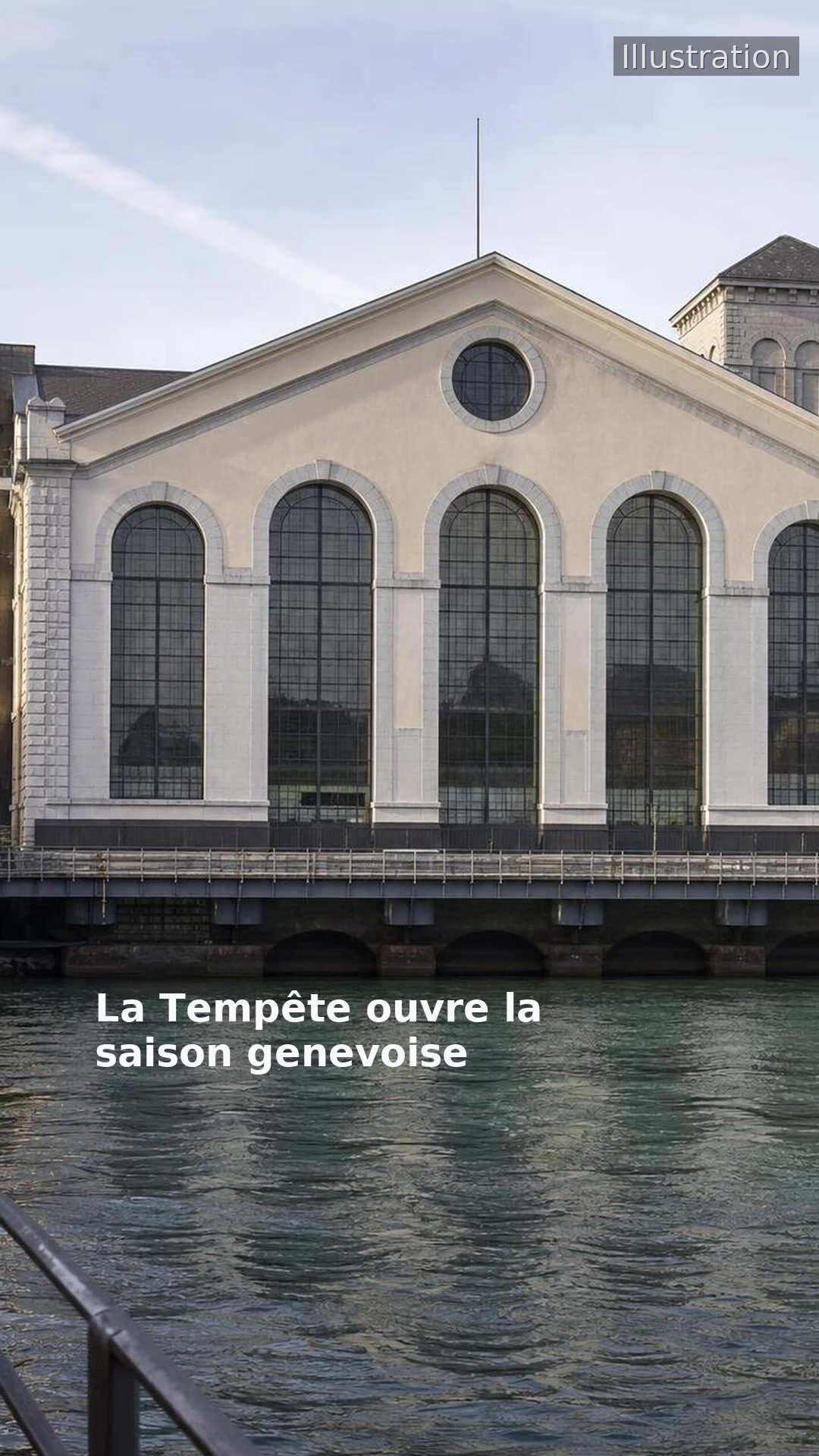 La Tempête ouvre la saison genevoise