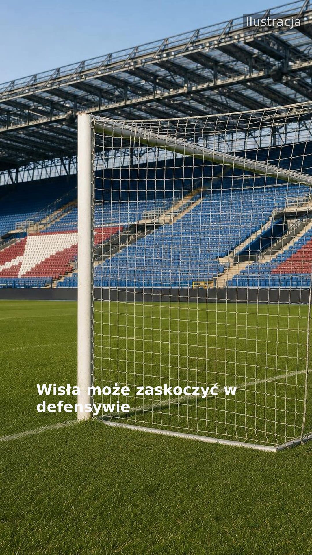 Wisła może zaskoczyć w defensywie