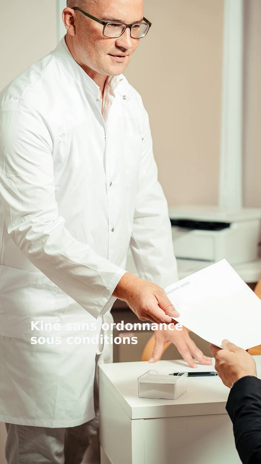 Kiné sans ordonnance sous conditions