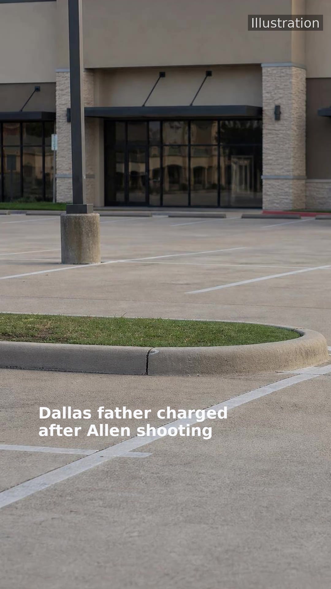 Dallas father charged after Allen shooting