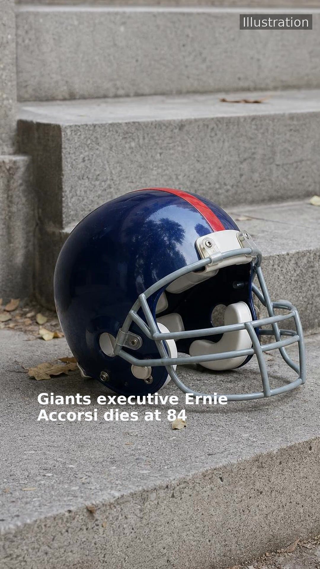 Giants executive Ernie Accorsi dies at 84
