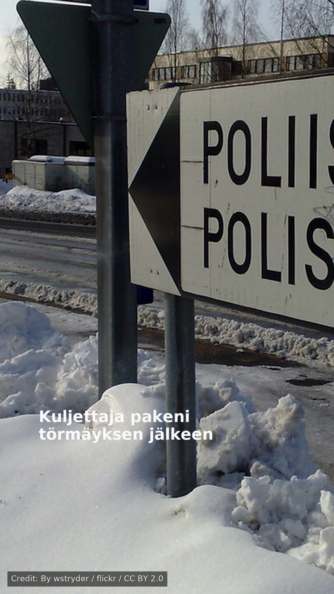 Kuljettaja pakeni törmäyksen jälkeen