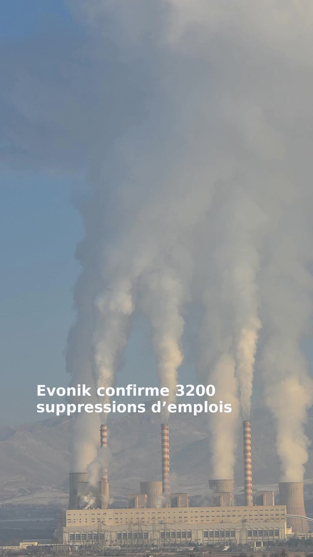Evonik confirme 3200 suppressions d’emplois