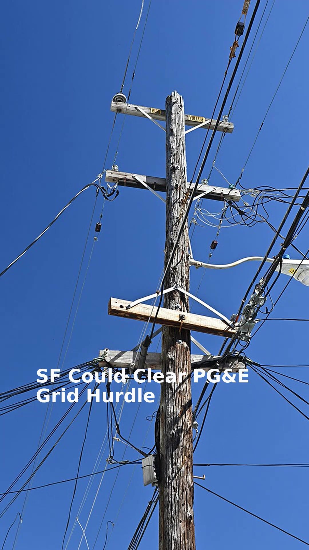 SF Could Clear PG&E Grid Hurdle