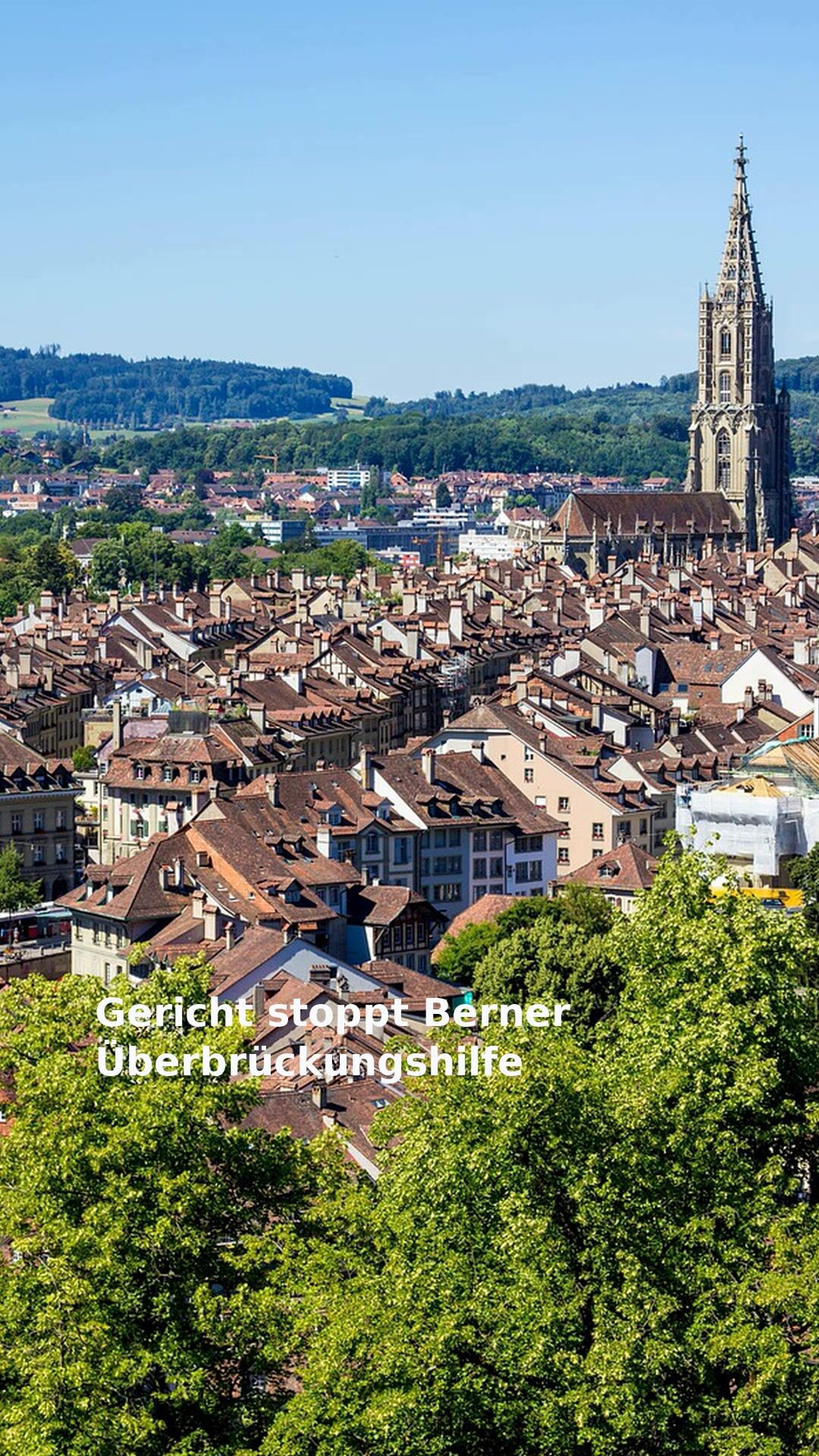 Gericht stoppt Berner Überbrückungshilfe