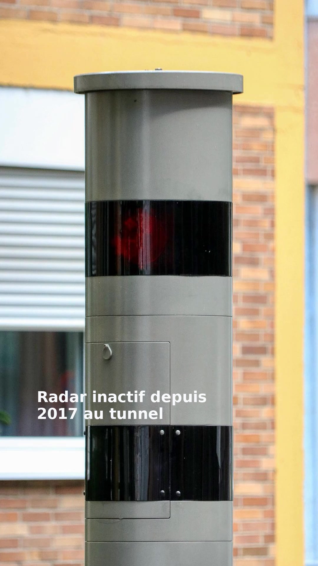 Radar inactif depuis 2017 au tunnel