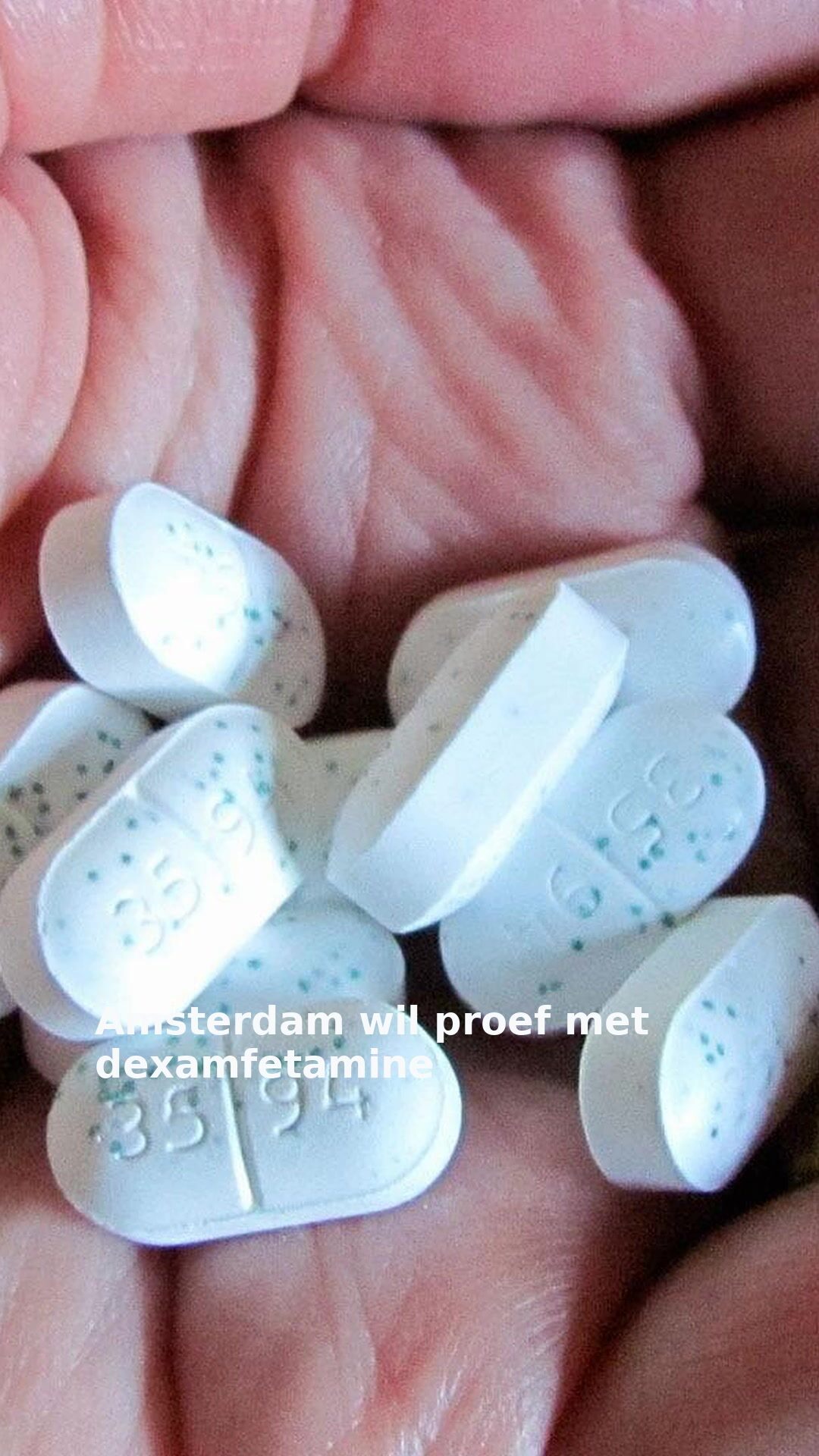 Amsterdam wil proef met dexamfetamine