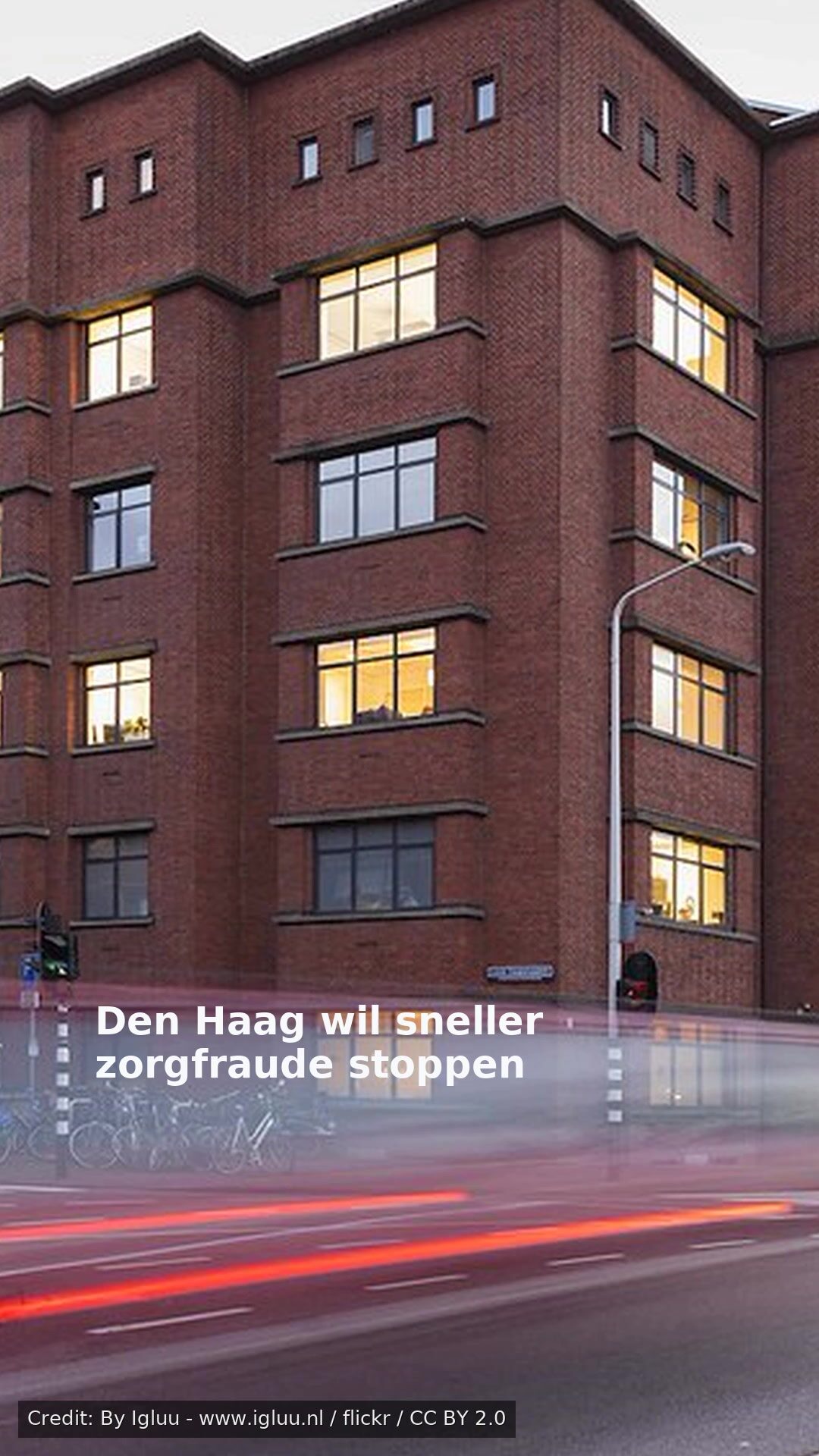 Den Haag wil sneller zorgfraude stoppen