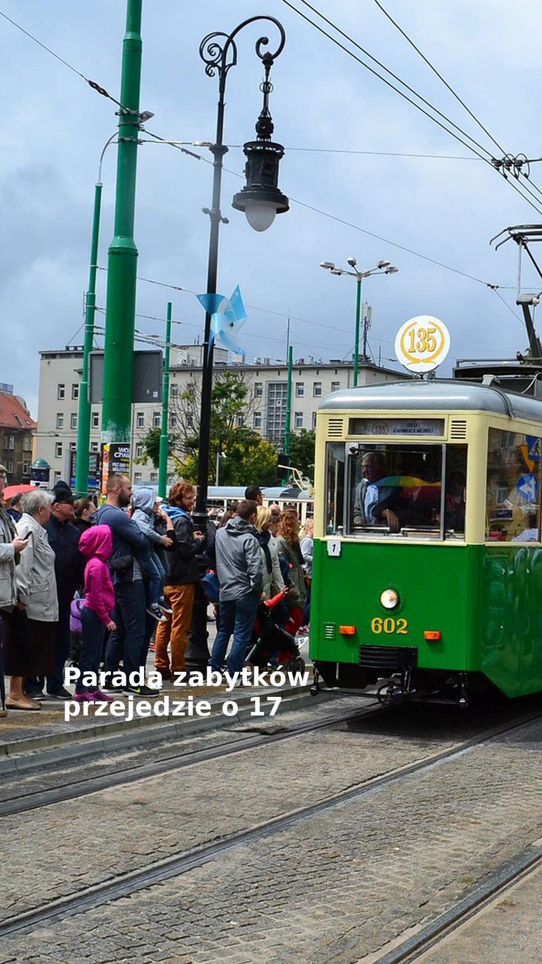 Parada zabytków przejedzie o 17