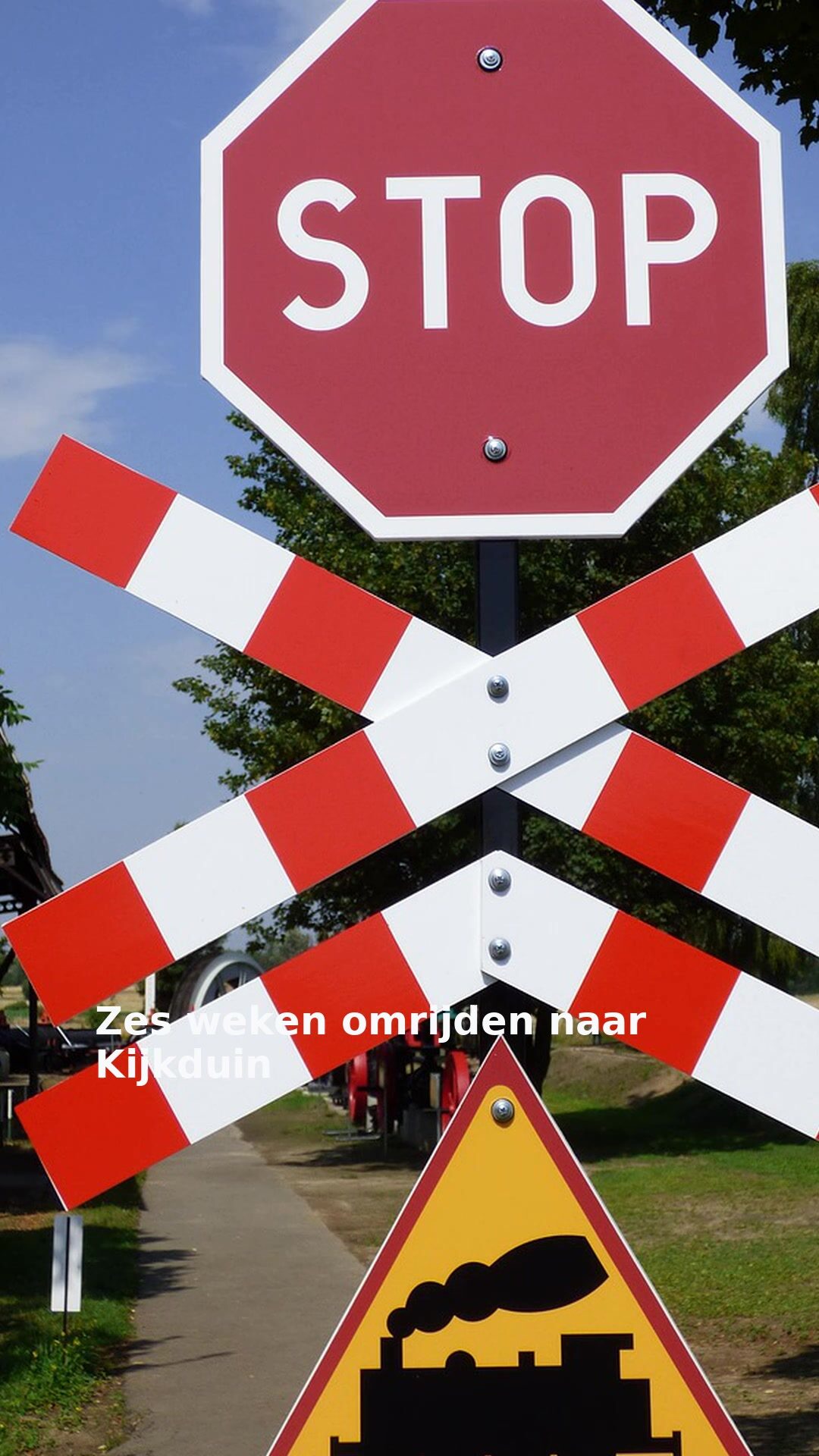 Zes weken omrijden naar Kijkduin
