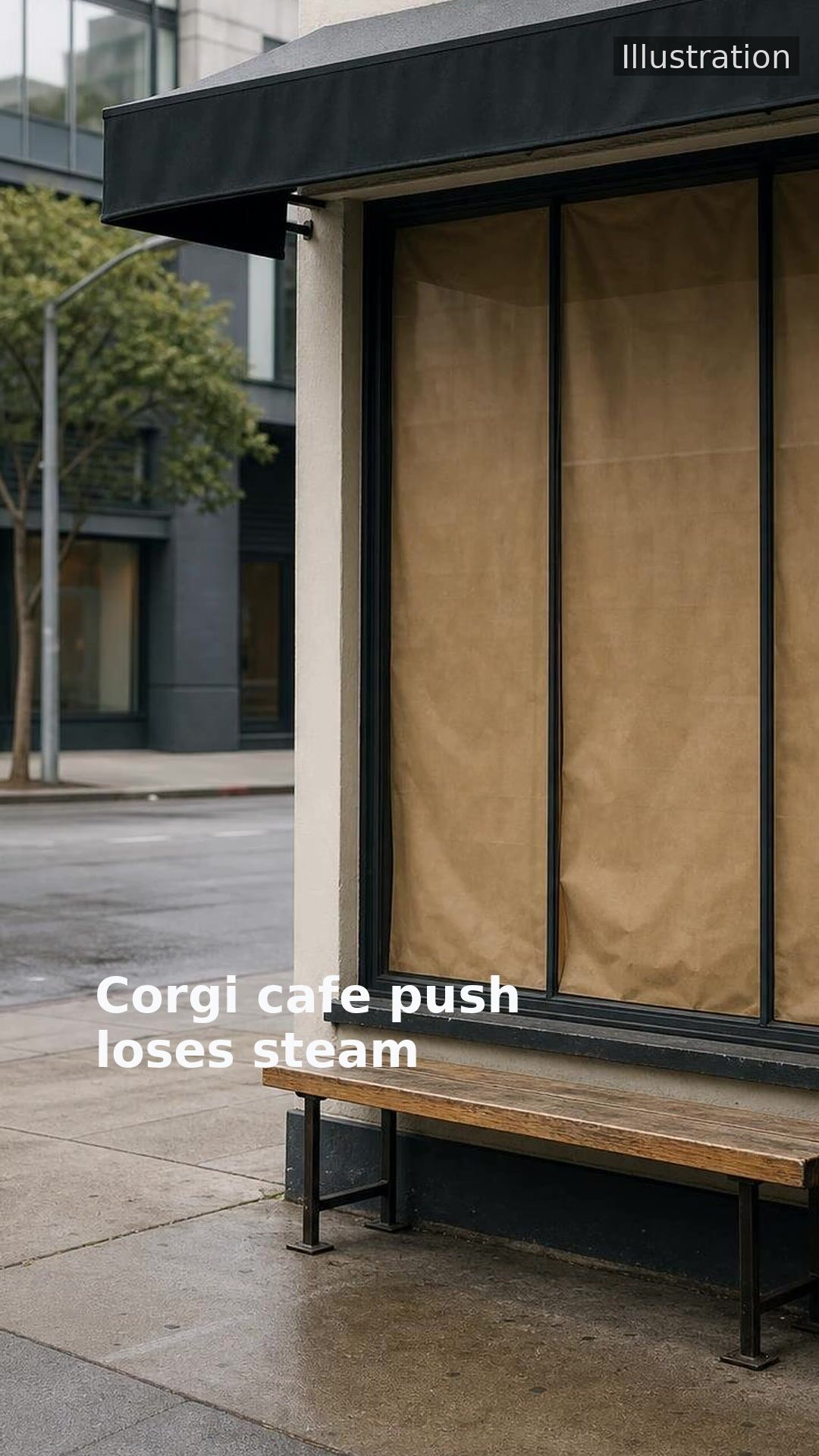 Corgi cafe push loses steam
