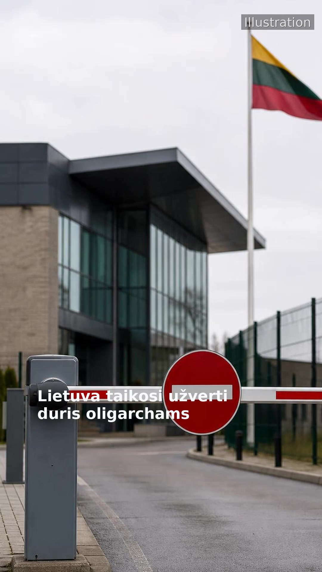 Lietuva taikosi užverti duris oligarchams