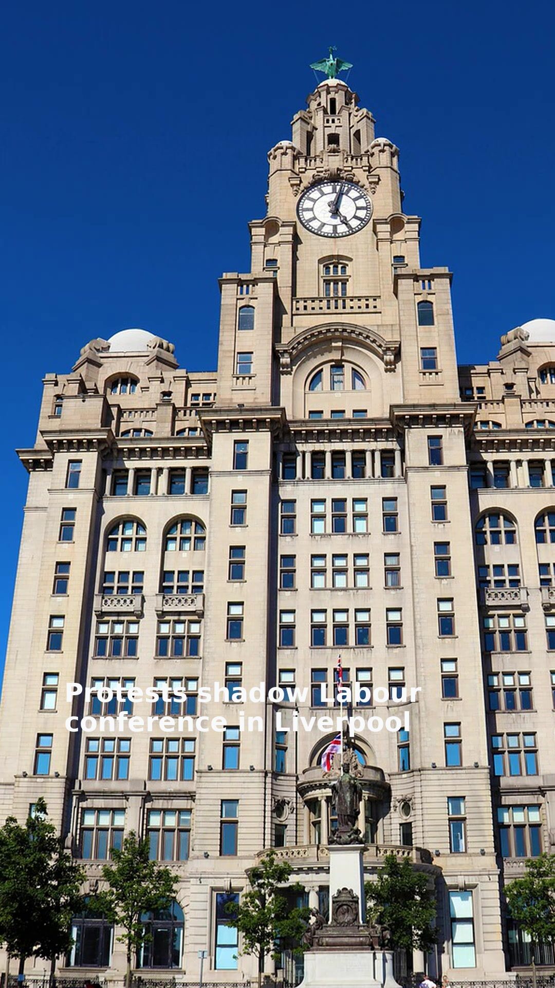 Protests shadow Labour conference in Liverpool