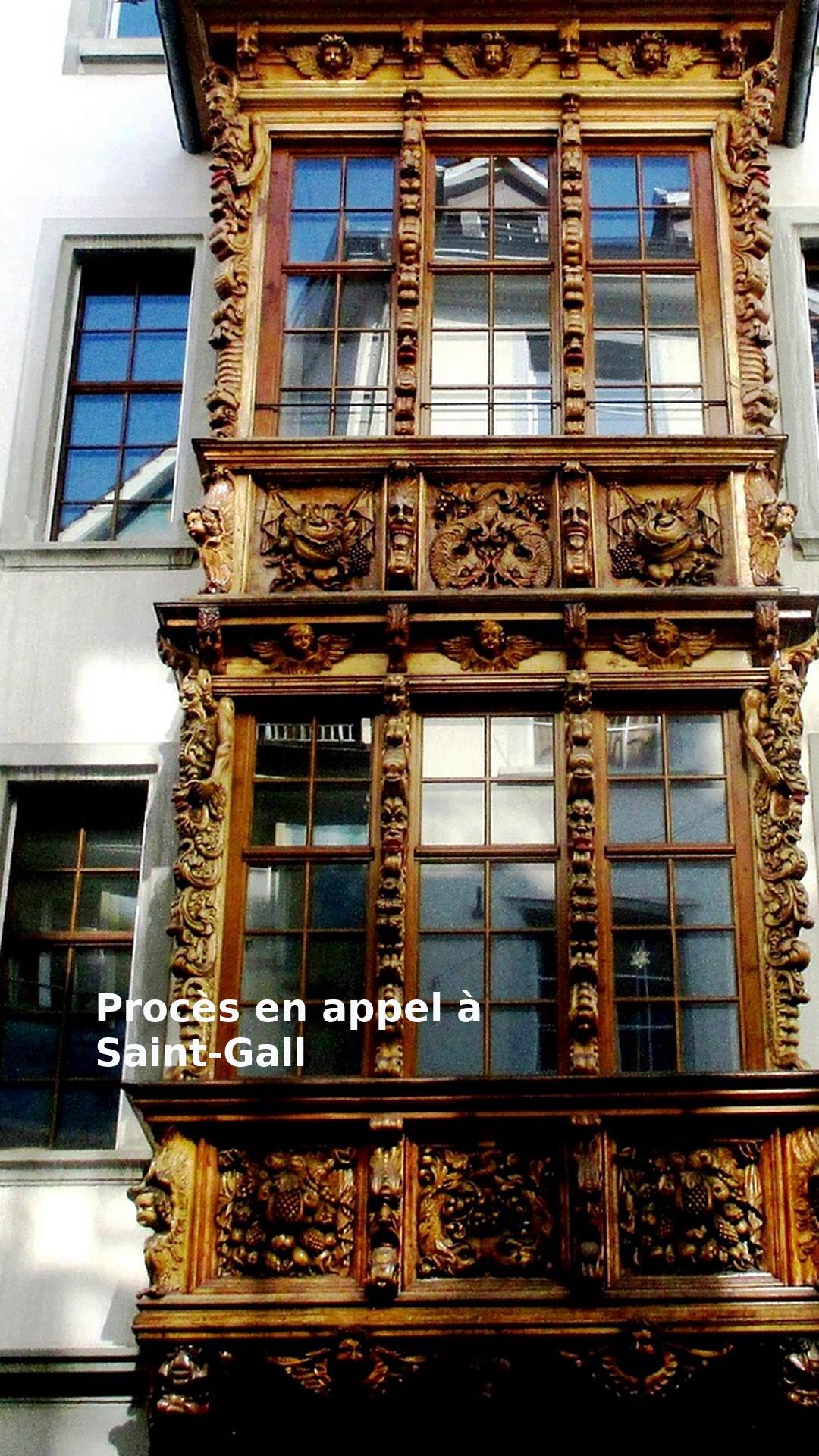 Procès en appel à Saint-Gall
