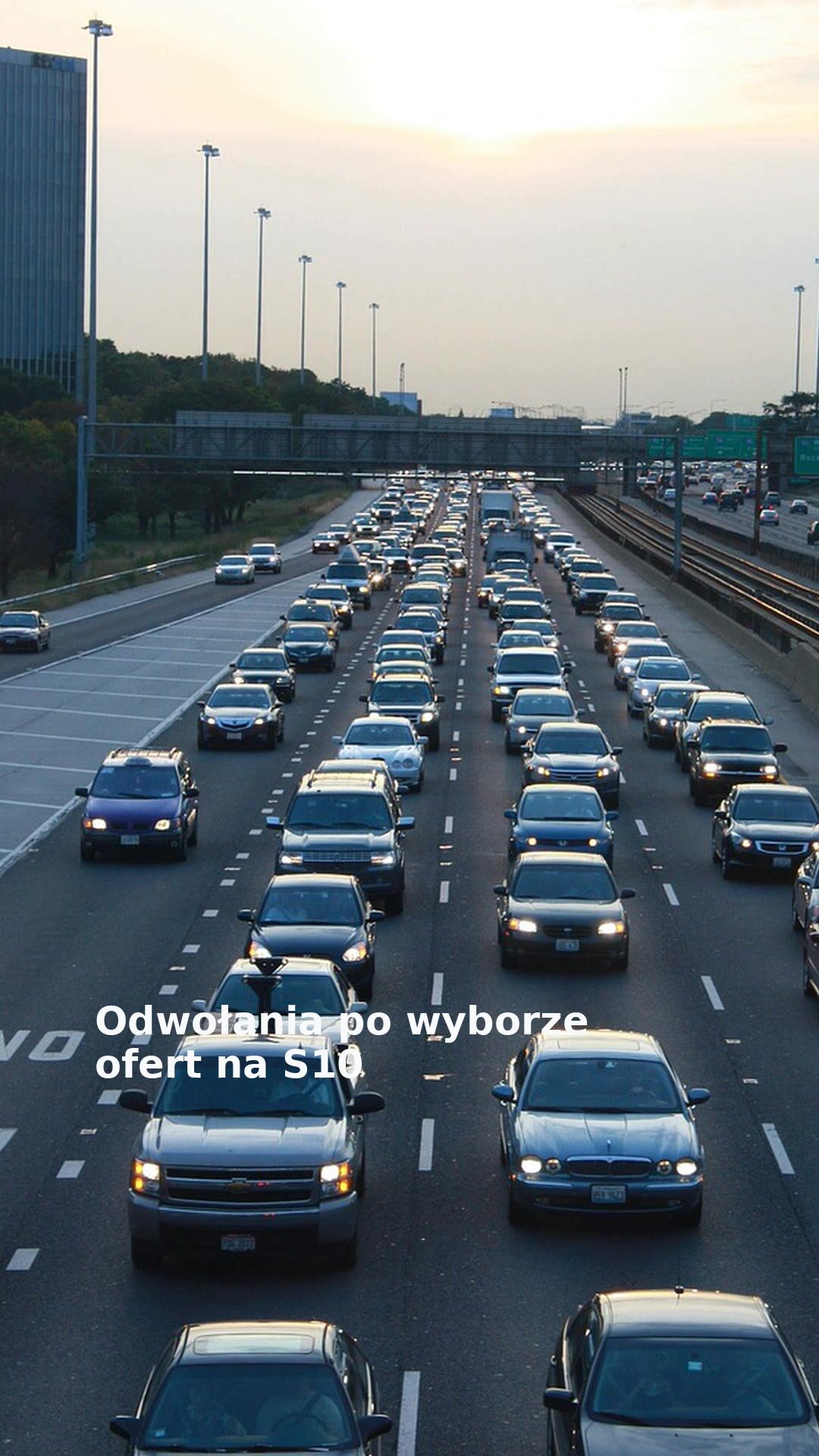 Odwołania po wyborze ofert na S10