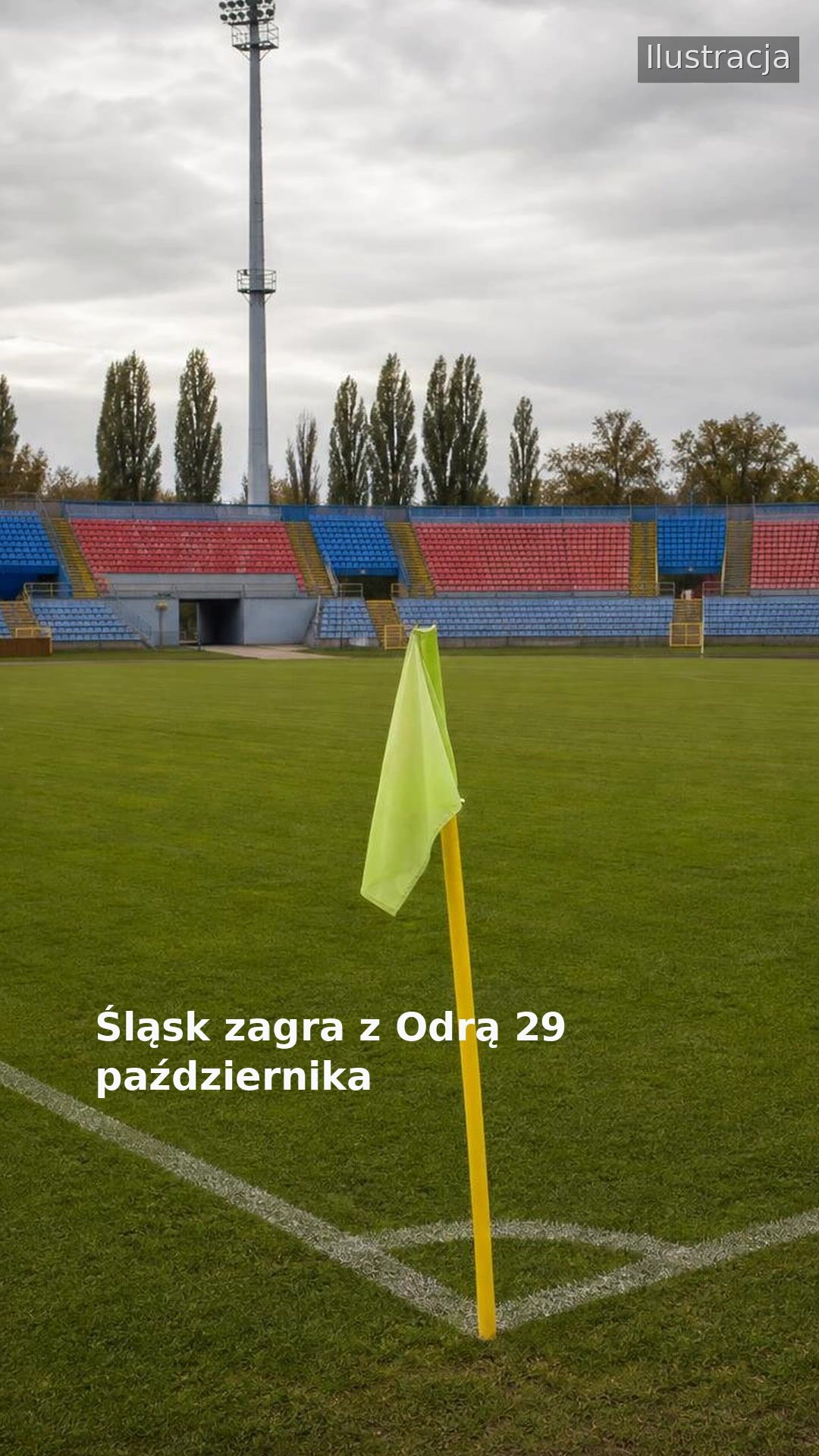 Śląsk zagra z Odrą 29 października