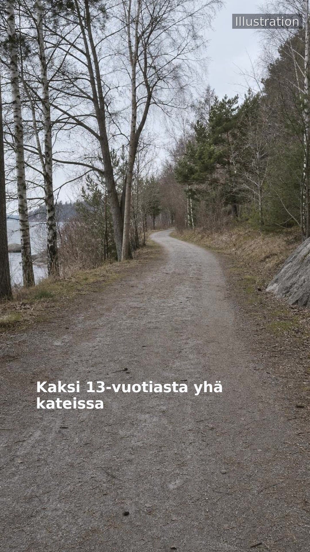 Kaksi 13-vuotiasta yhä kateissa