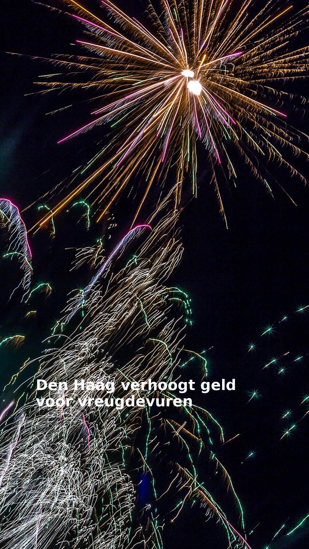 Den Haag verhoogt geld voor vreugdevuren