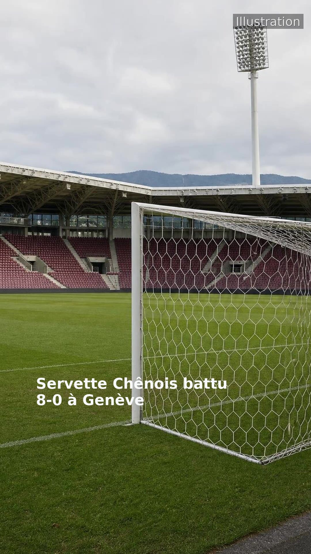 Servette Chênois battu 8-0 à Genève
