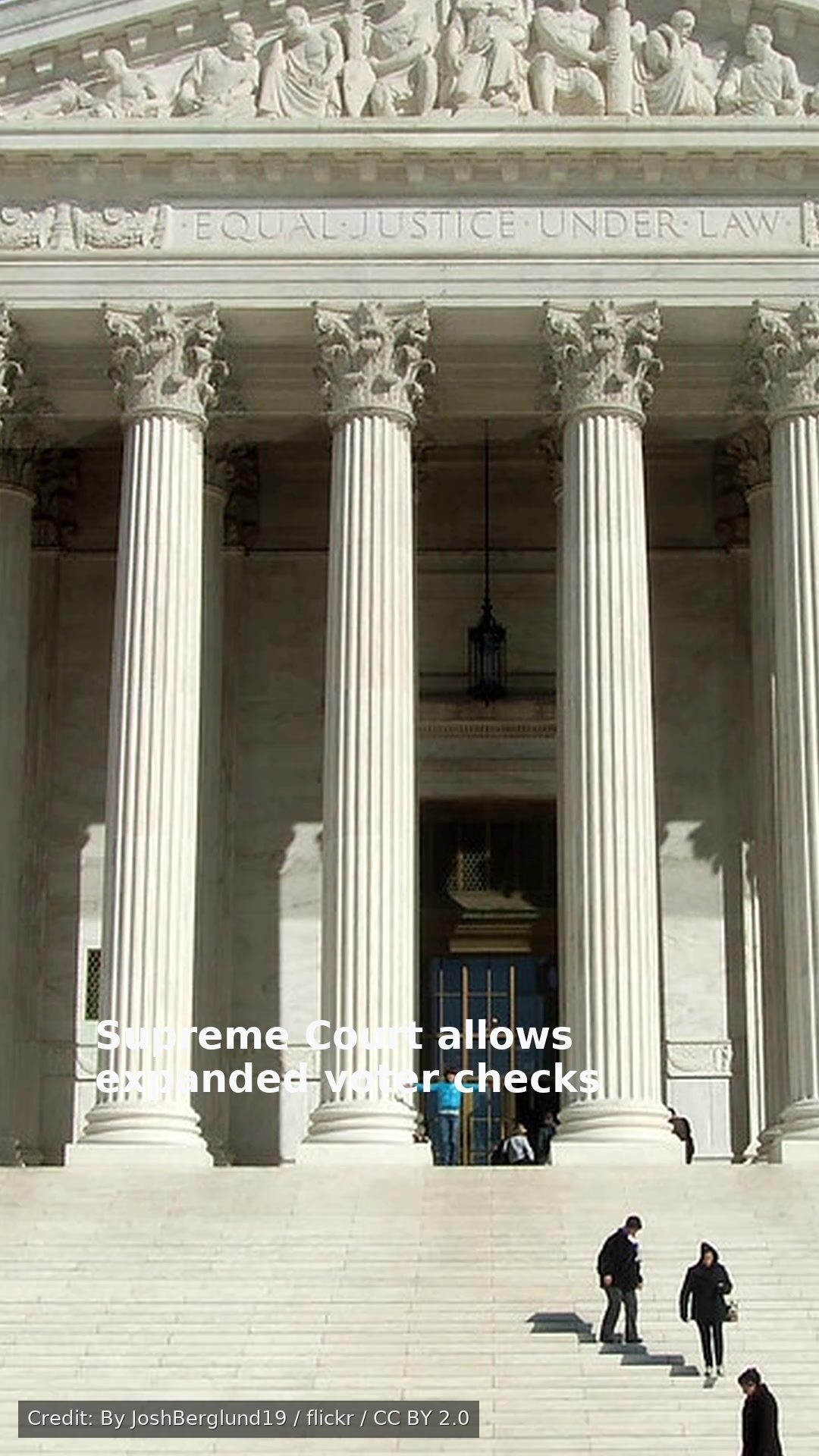 Supreme Court allows expanded voter checks