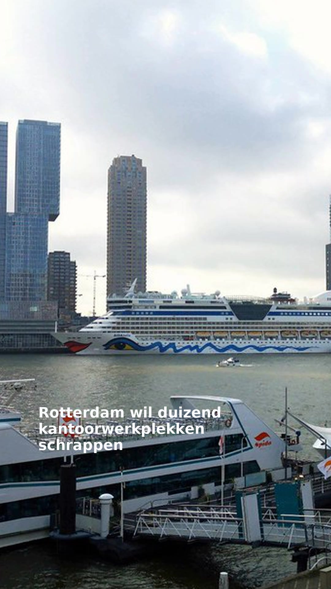Rotterdam wil duizend kantoorwerkplekken schrappen
