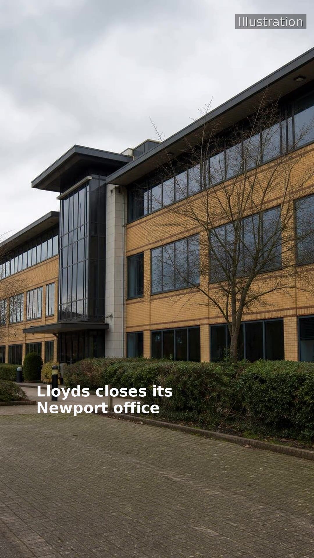 Lloyds closes its Newport office