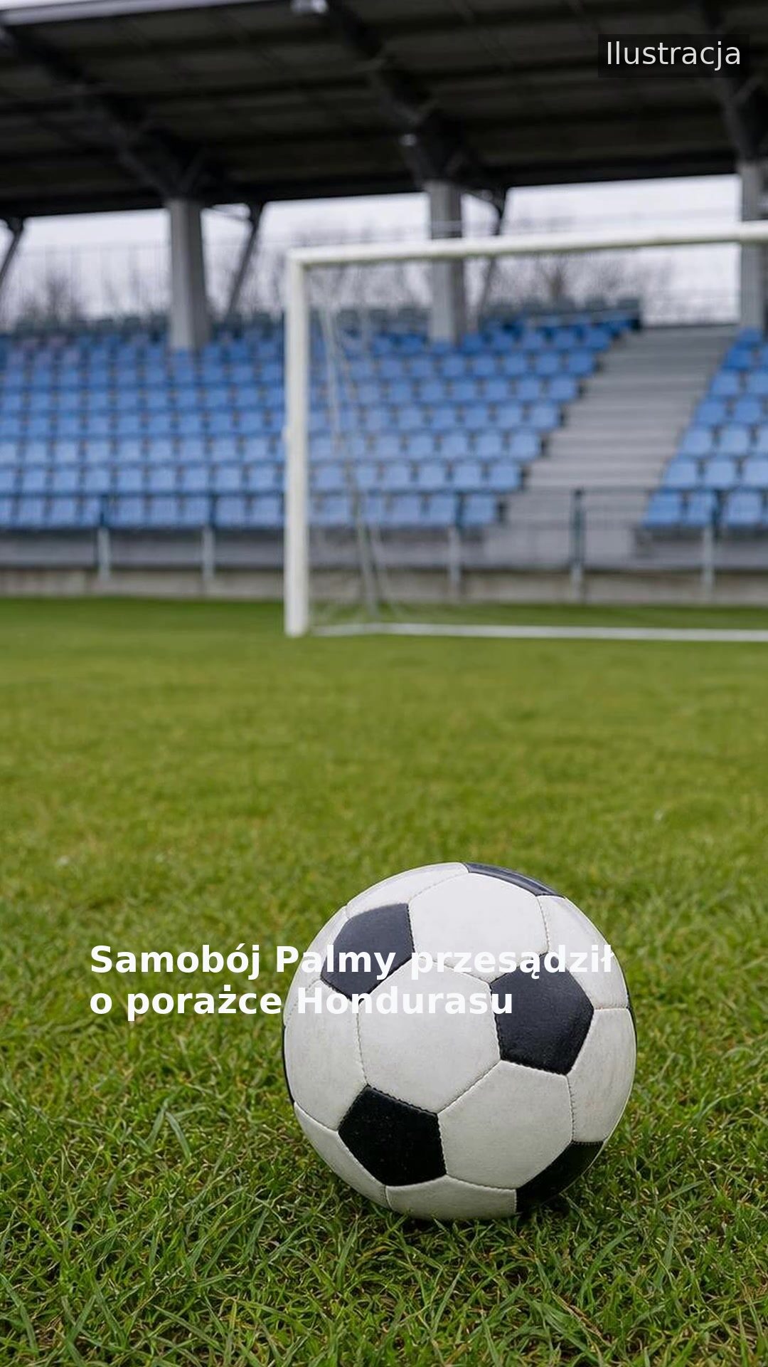Samobój Palmy przesądził o porażce Hondurasu