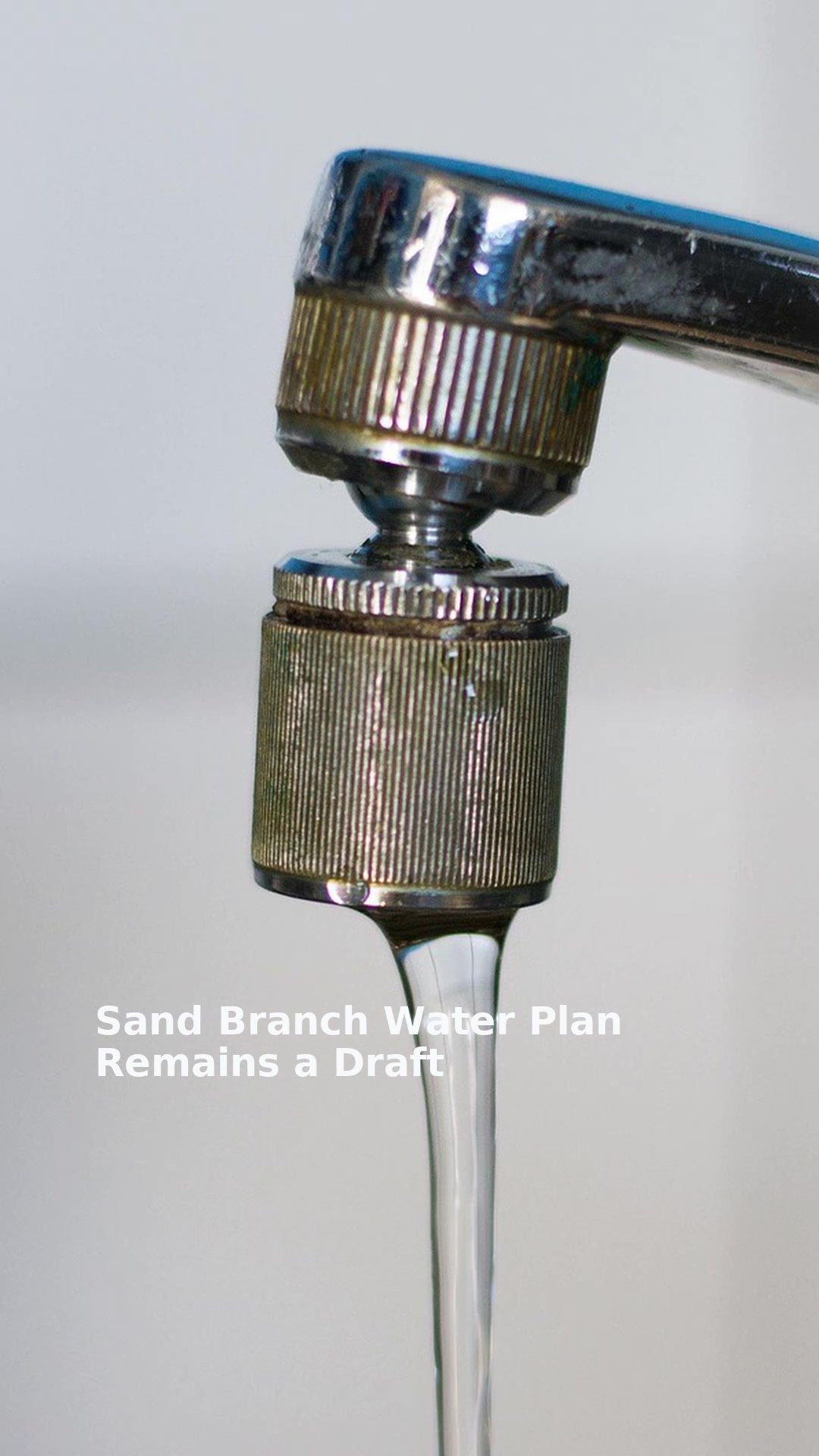 Sand Branch Water Plan Remains a Draft