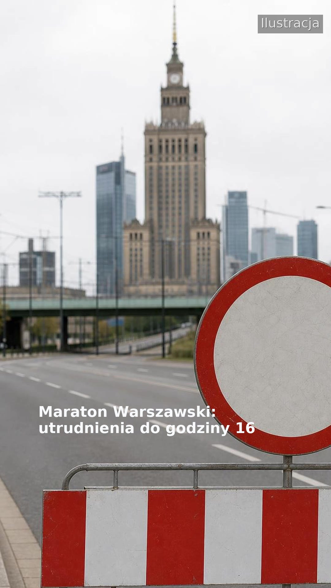 Maraton Warszawski: utrudnienia do godziny 16