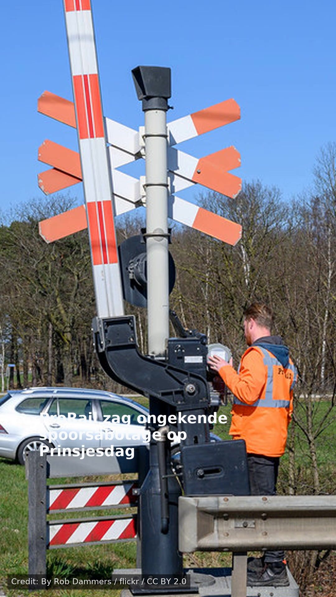ProRail zag ongekende spoorsabotage op Prinsjesdag
