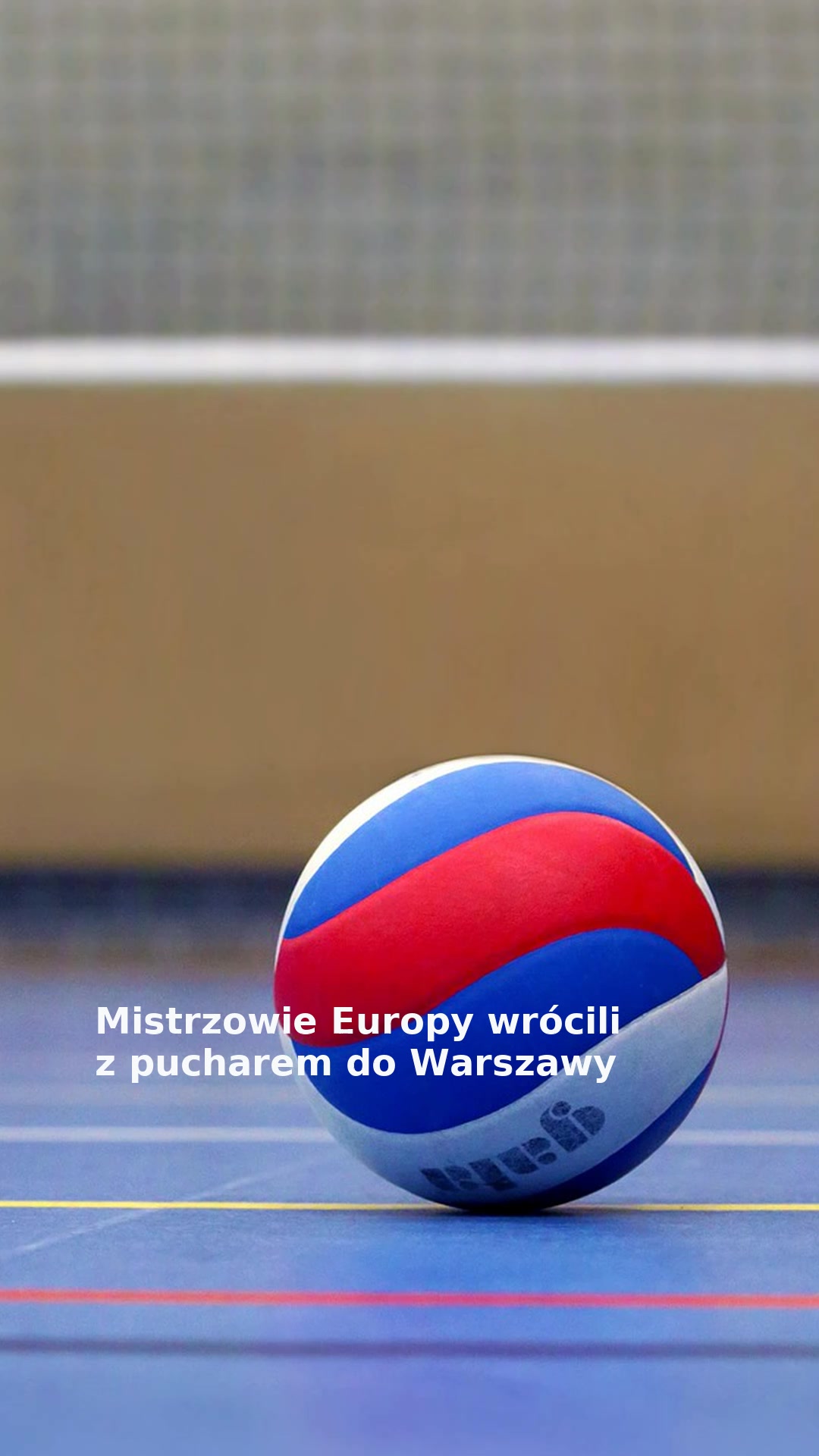 Mistrzowie Europy wrócili z pucharem do Warszawy