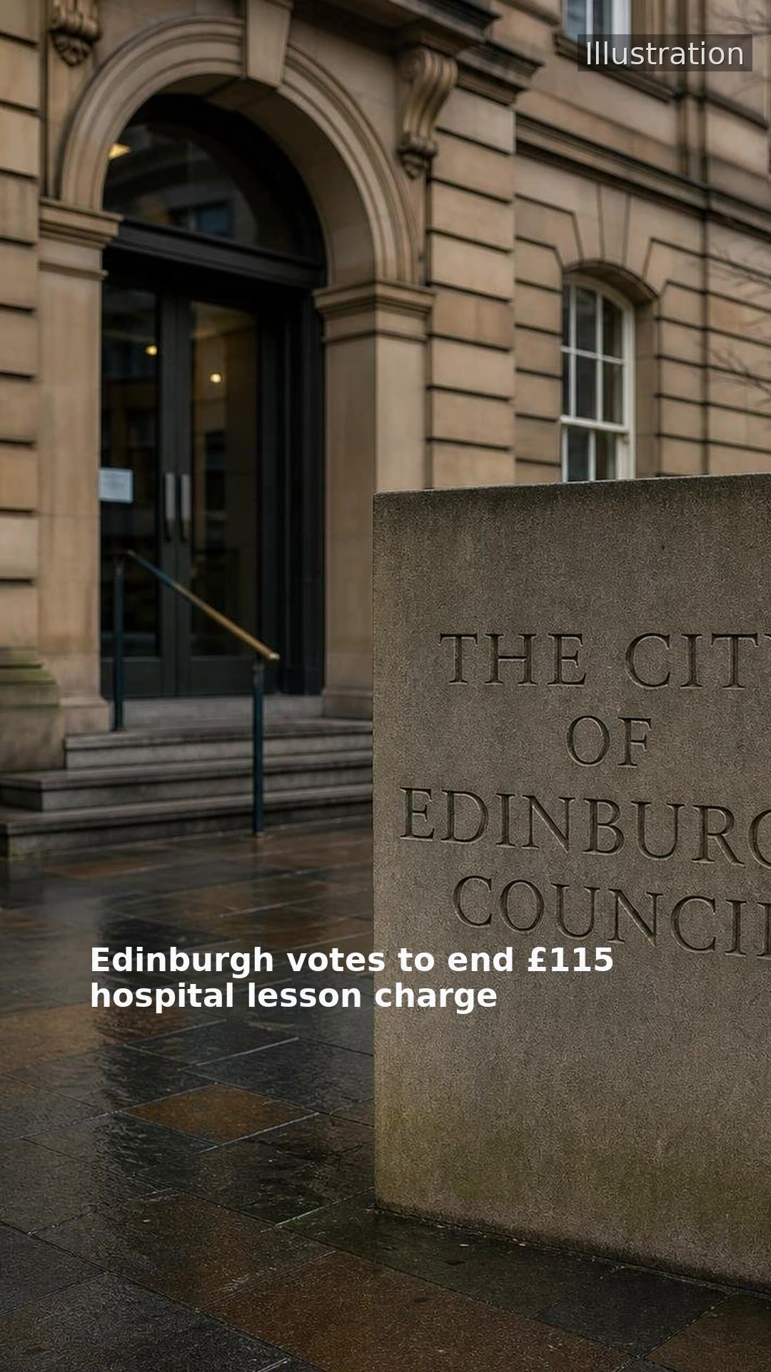 Edinburgh votes to end £115 hospital lesson charge