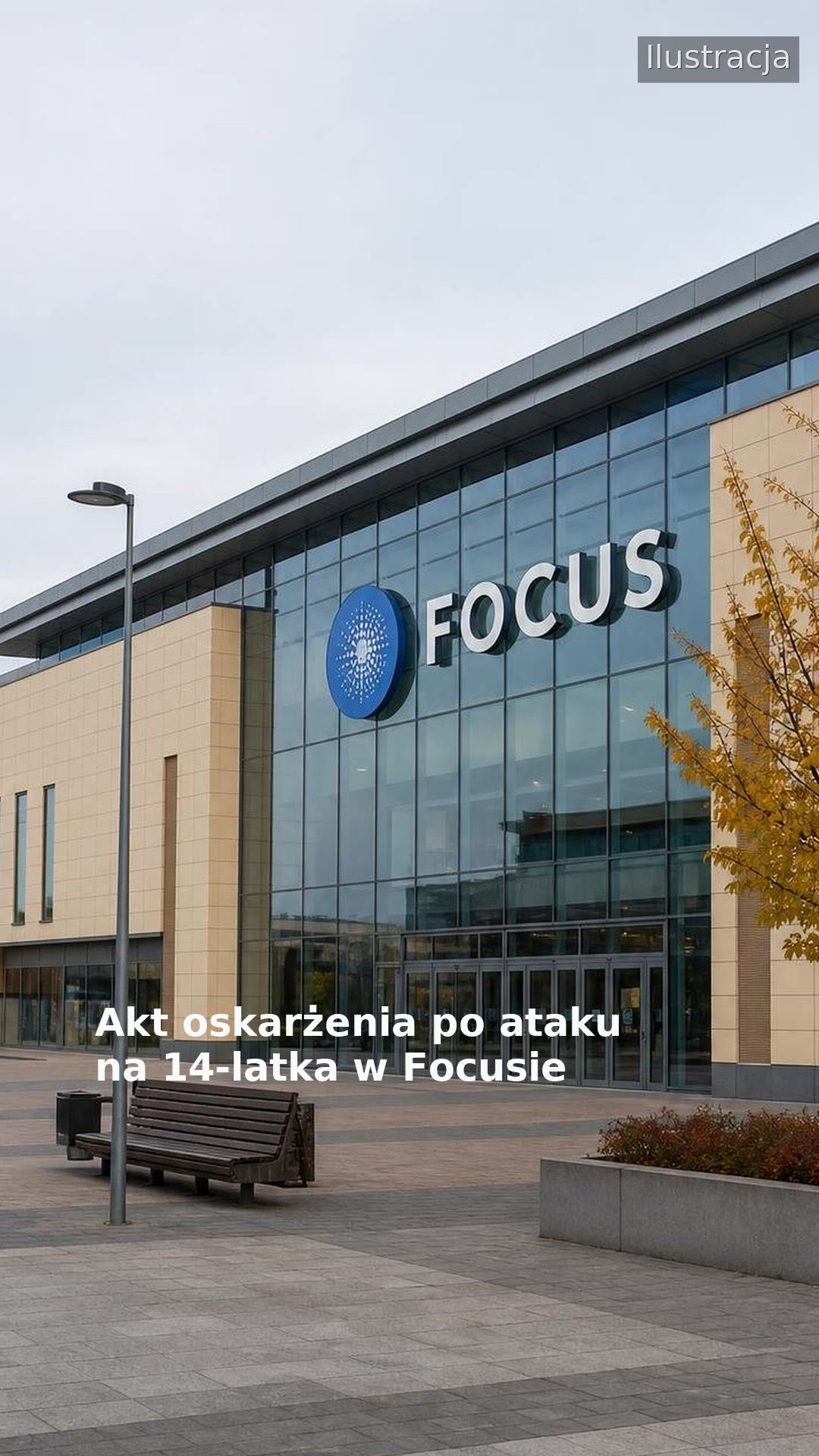 Akt oskarżenia po ataku na 14-latka w Focusie