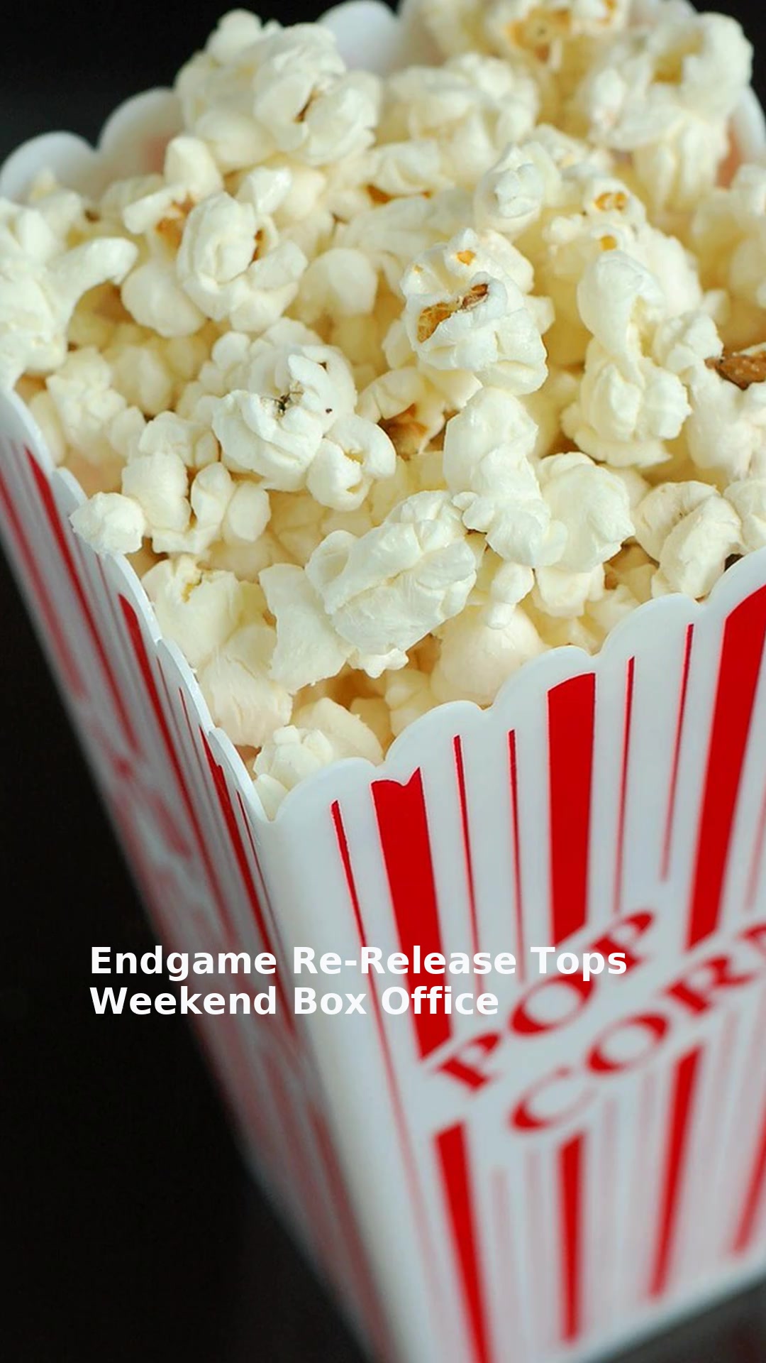 Endgame Re-Release Tops Weekend Box Office