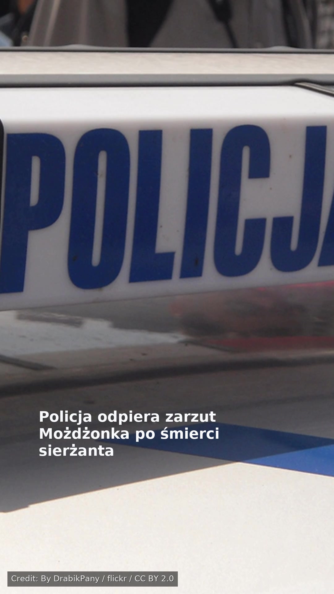 Policja odpiera zarzut Możdżonka po śmierci sierżanta