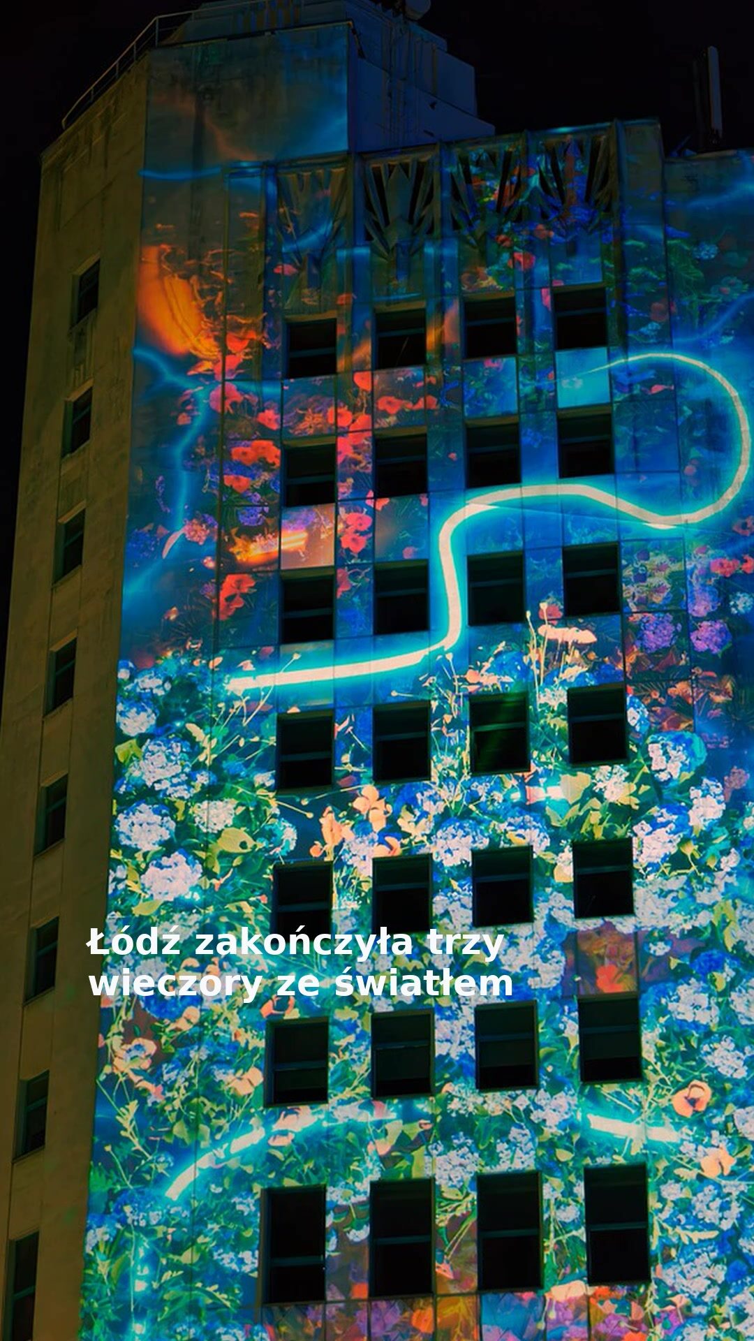 Łódź zakończyła trzy wieczory ze światłem