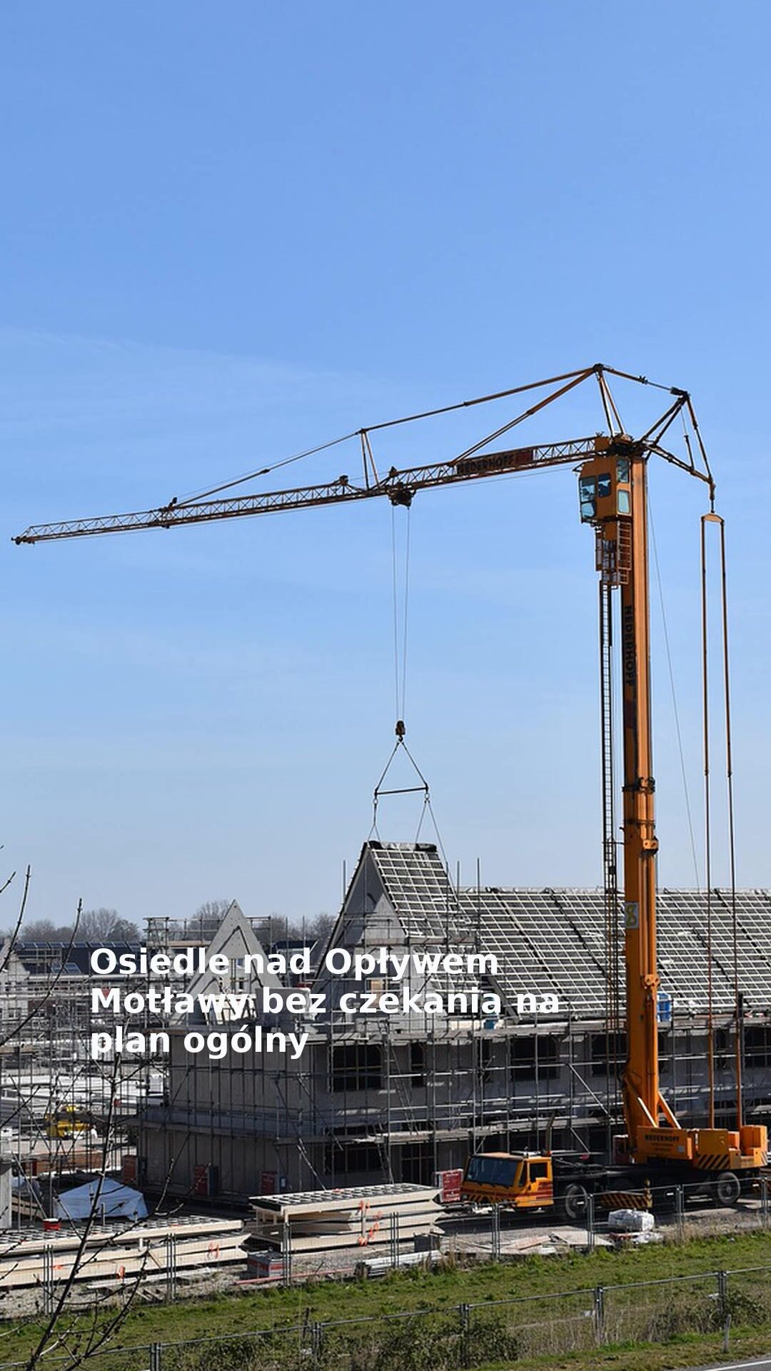 Osiedle nad Opływem Motławy bez czekania na plan ogólny
