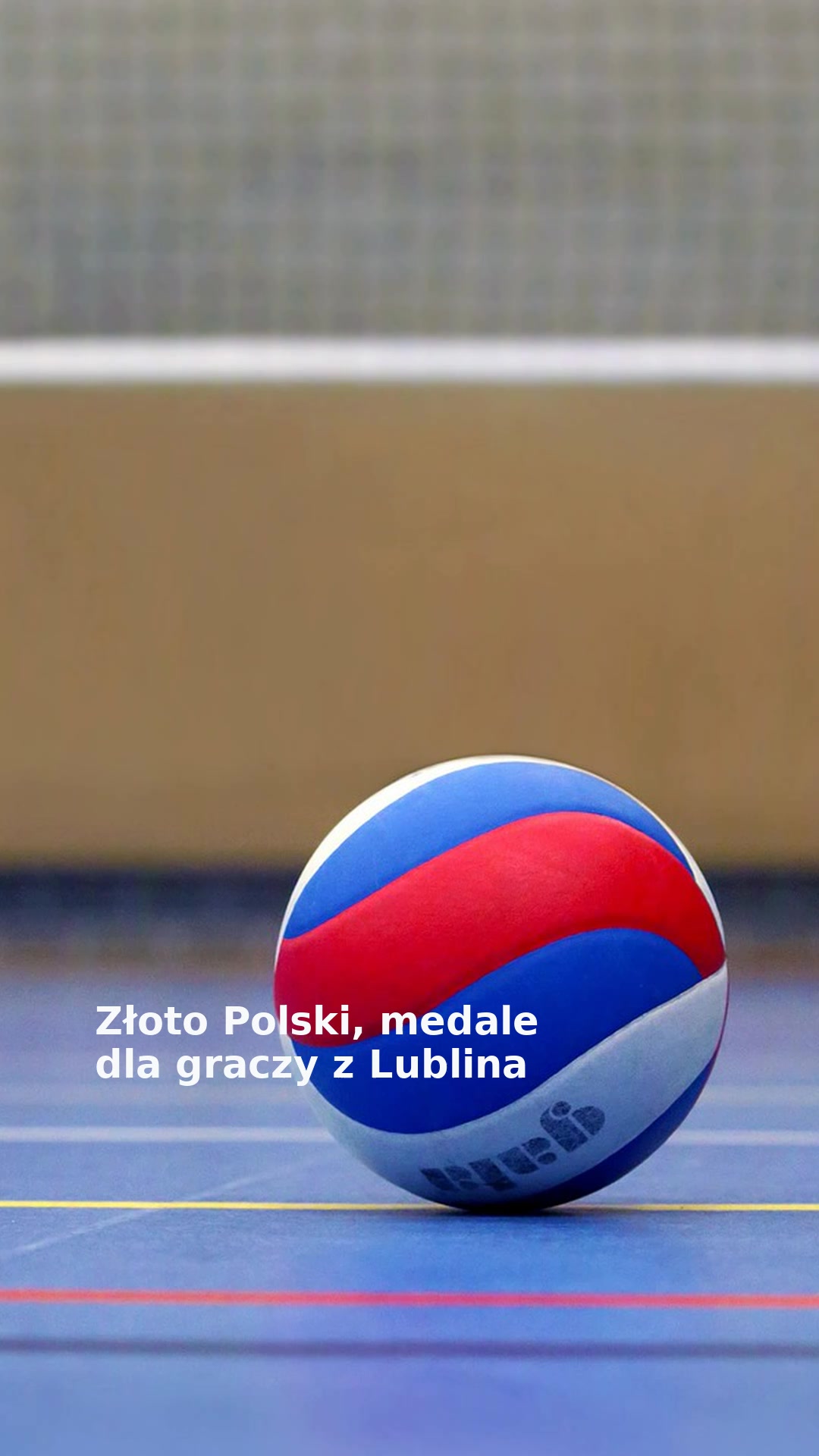 Złoto Polski, medale dla graczy z Lublina