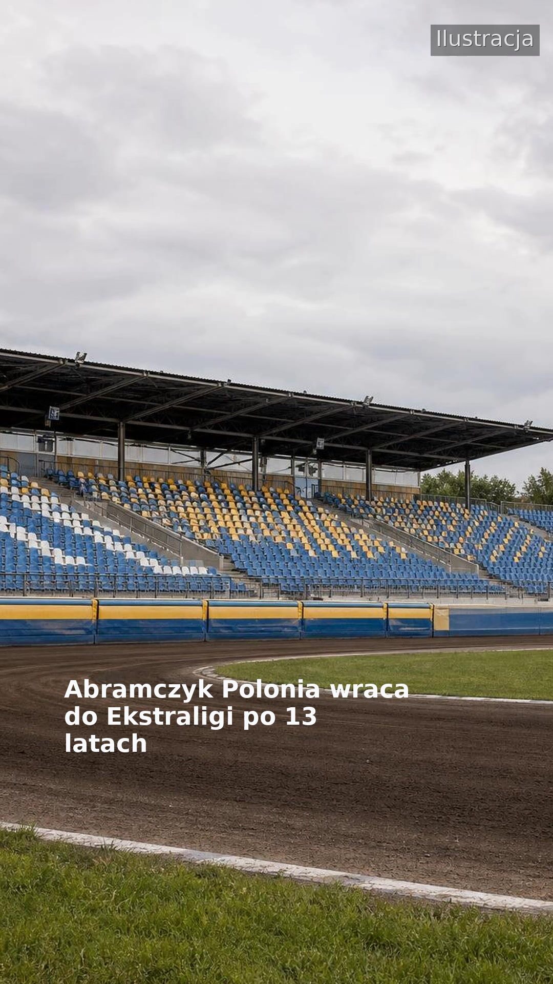 Abramczyk Polonia wraca do Ekstraligi po 13 latach