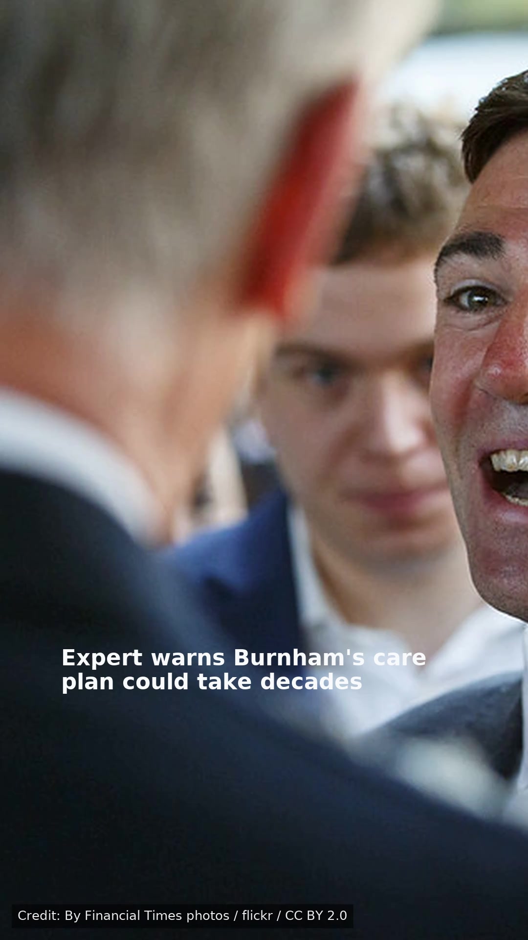 Expert warns Burnham's care plan could take decades