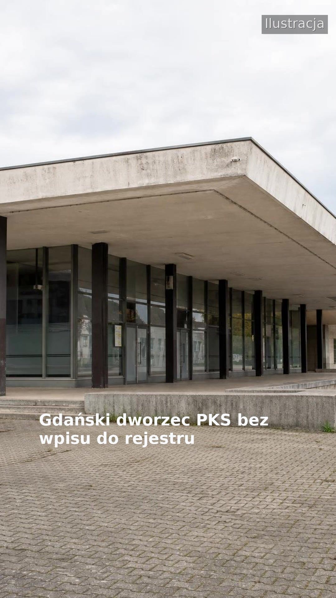 Gdański dworzec PKS bez wpisu do rejestru