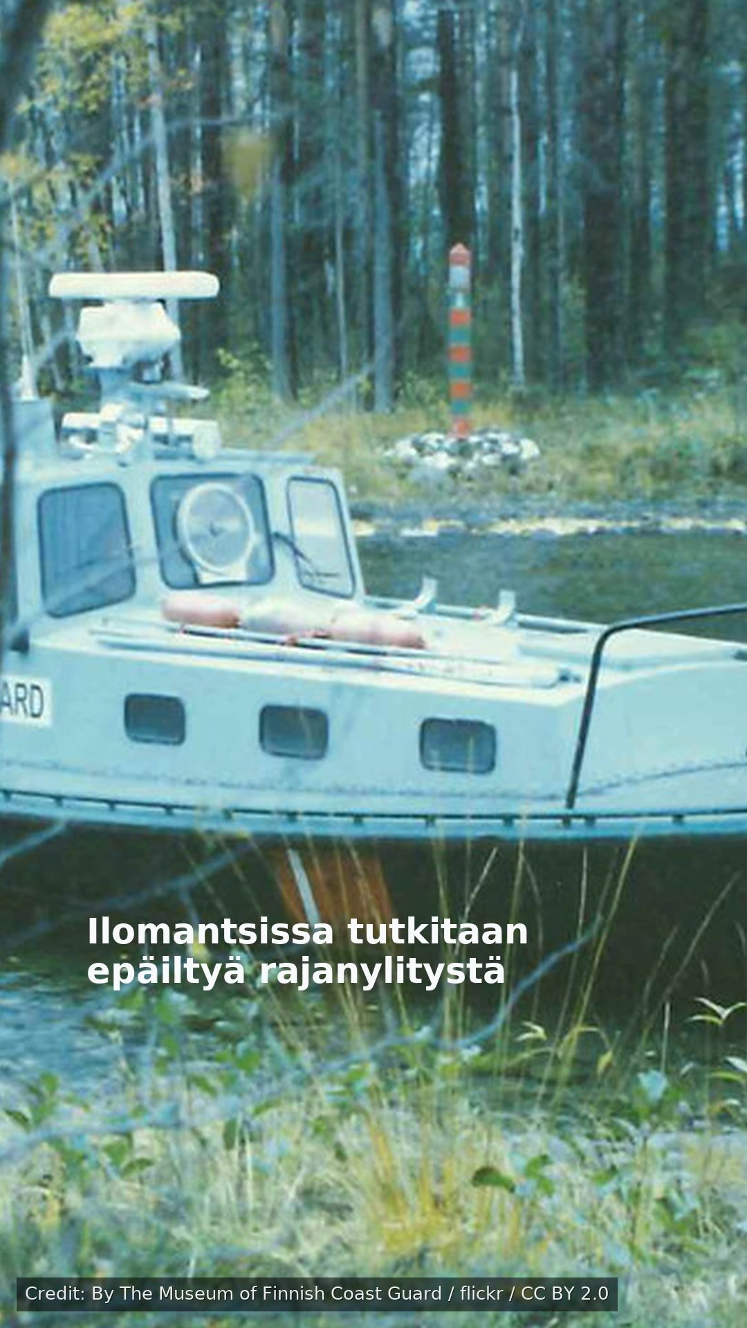 Ilomantsissa tutkitaan epäiltyä rajanylitystä