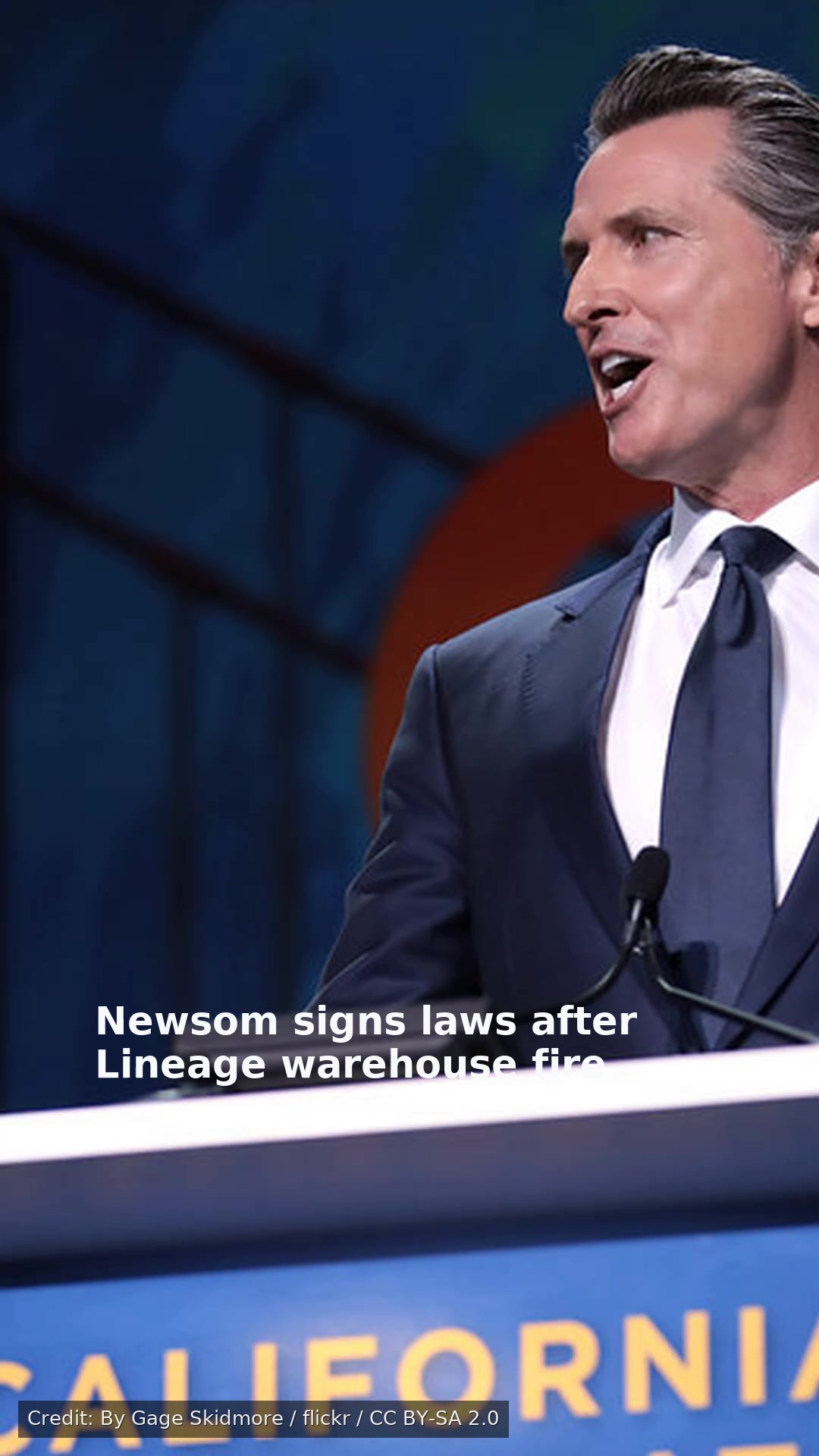 Newsom signs laws after Lineage warehouse fire